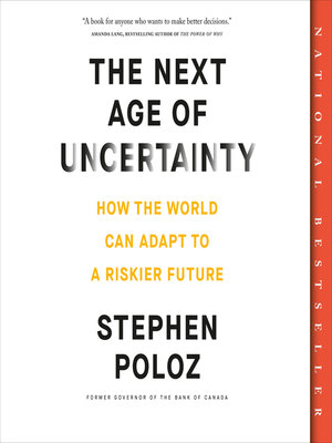 cover image of The Next Age of Uncertainty